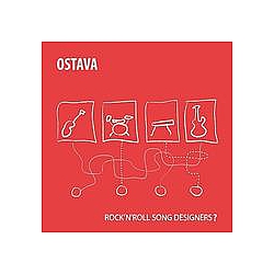 Ostava - Rock&#039;N&#039;Roll Song Designers? album