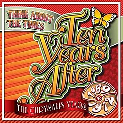 Ten Years After - Think About The Times (1969-72) альбом
