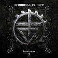 Terminal Choice - Black Journey 3 album