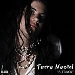 Terra Naomi - 8-Track альбом