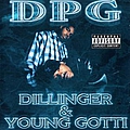 Tha Dogg Pound - Dillinger &amp; Young Gotti album