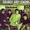 Orange And Lemons - Strike Whilst The Iron Is Hot album