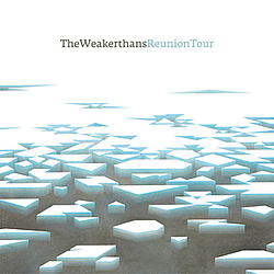The Weakerthans - Reunion Tour альбом