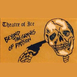 Theatre Of Ice - Beyond The Graves Of Passion album