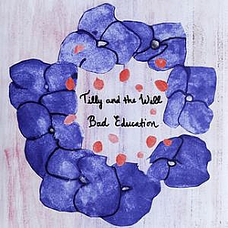 Tilly and the Wall - Bad Education album