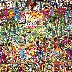 Tom Tom Club - Close To The Bone альбом
