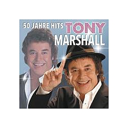 Tony Marshall - 50 Jahre Hits альбом
