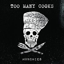 Too Many Cooks - Munchies альбом
