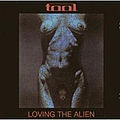 Tool - Loving the Alien альбом