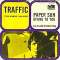 Traffic - Paper Sun / Giving To You album