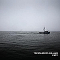 Trespassers William - Cast album