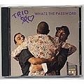 Trio - Whats The Password альбом