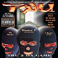 TRU (Master P) - Tru 2 Da Game альбом
