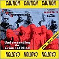 TRU (Master P) - Understanding the Criminal Mind альбом