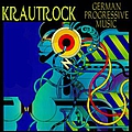 Various Artists - Krautrock - German Progressive Music альбом