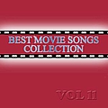 Various Artists - Best Movie Songs Collection Vol 2 альбом