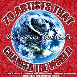 Various Artists - 70 Artists That Changed The World альбом