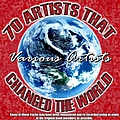 Various Artists - 70 Artists That Changed The World album
