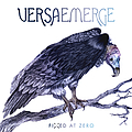 Versaemerge - Fixed At Zero album