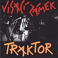 Visaci Zamek - Traktor album
