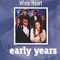 White Heart - The Early Years album