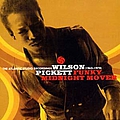 Wilson Pickett - Funky Midnight Mover: The Atlantic Studio Recordings 1962-1978 album