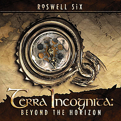 Roswell Six - Terra Incognita: Beyond the Horizon album