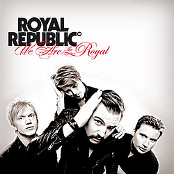 Royal Republic - We Are The Royal album