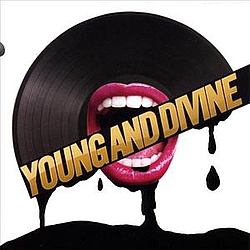 Young and Divine - Young and Divine album