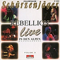Zillertaler Schürzenjäger - Rebellion in den Alpen album