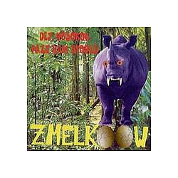 Zmelkoow - Dej, Nosorog, pazi kam StopaÅ¡! album