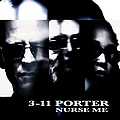 3-11 Porter - Nurse Me альбом