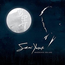 Sami Yusuf - Wherever You Are альбом