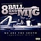 8Ball &amp; Mjg - We Are the South: Greatest Hits album