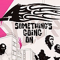 A - Something&#039;s Going On album