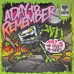 A Day To Remember - Attack of the Killer B-Sides album