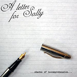 A Letter For Sally - ... Shades Of Incomprehension ... альбом