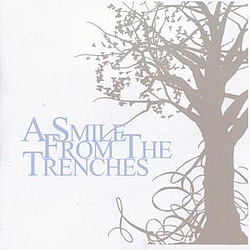 A Smile From The Trenches - A Smile From The Trenches album
