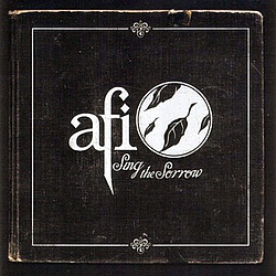 A.F.I. (Afi) - Sing The Sorrow  album
