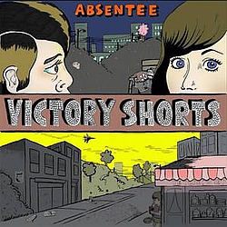 Absentee - Victory Shorts альбом