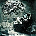 Across The Sun - Storms Weathered album