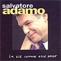 Adamo - La Vie Comme Elle Passe альбом