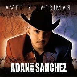 Adan Chalino Sanchez - Amor Y Lagrimas album
