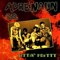 Adrenalin O.D. - Sittin&#039; Pretty album