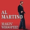 Al Martino - Makinâ Whoopee! альбом