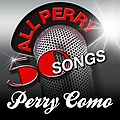 Perry Como - All Perry - 50 Songs album