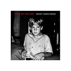 Sons of William - What Hides Inside album