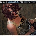 Amanda Palmer - Who Killed Amanda Palmer (Alternate Tracks) альбом