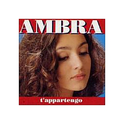 Ambra - T&#039;Appartengo альбом