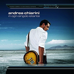 Andrea Chiarini - In Ogni Singolo Istante альбом